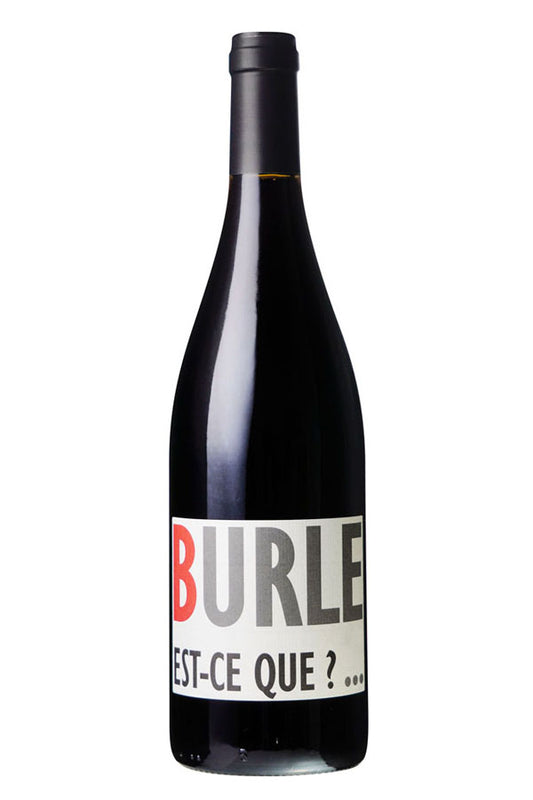 ビュルル エスク / Burle Est-ce que